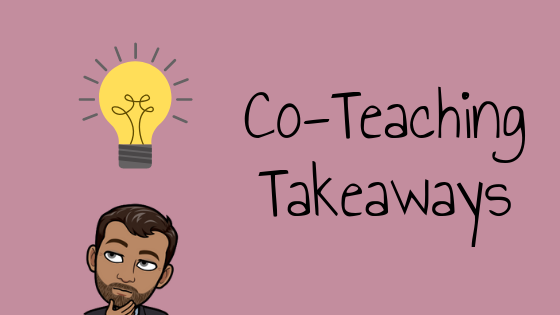 Co-Teaching Takeaways