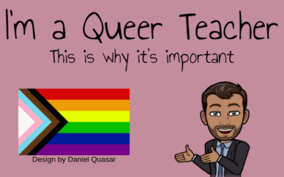 I’m a Queer Teacher